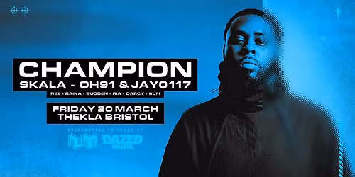 Champion + Special Guests \u2022 Thekla Bristol