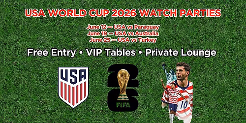 FREE USA vs Turkey FIFA 2026 World Cup Watch Party: Big Screen + VIP