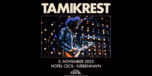 Tamikrest (MALI) | Hotel Cecil, K\u00f8benhavn