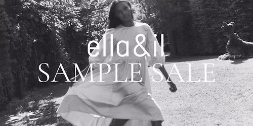 ella&il SAMPLE SALE