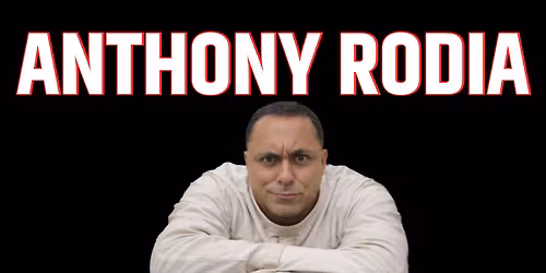 Anthony Rodia: Insanely Funny Tour