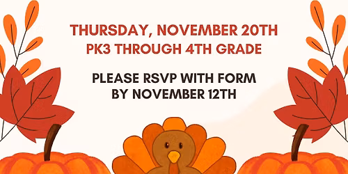 WPES Grandparents Thanksgiving Dinner \ud83e\udd83