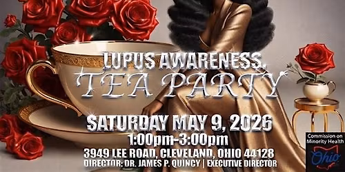 LUPUS AWARENESS TEA PARTY