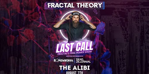 Fractal Theory: Last Call