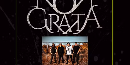 Non-Grata @ Oster Regent in Cedar Falls, Iowa