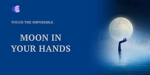 Moon In Your Hands