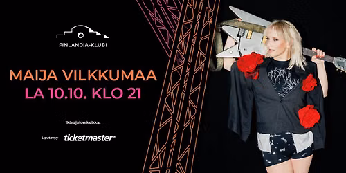 Maija Vilkkumaa – Karaoke-queen-levynjulkaisukiertue | Finlandia-klubi, Lahti
