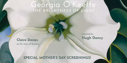 Georgia O'Keeffe: The Brightness of Light in Santa Ana, CA!