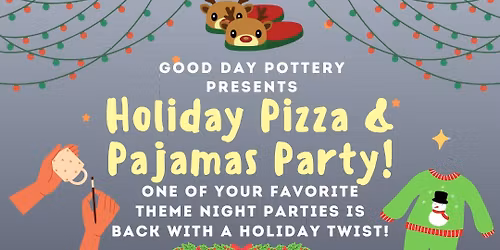 Holiday Pizza & PJs Painting Party