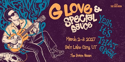 G. Love & Special Sauce