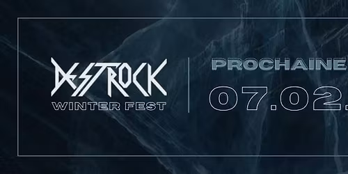 DESTROCK WINTER FEST