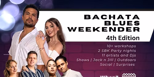 \ud83e\ude75Bachata Blues Weekender 2026\ud83e\ude75