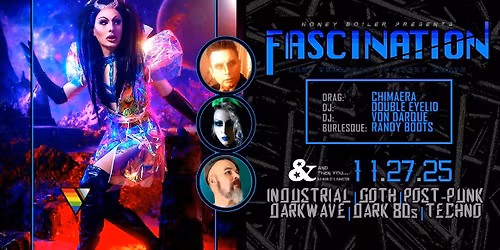 FASCINATION Dark DJ Nights - w\/DJs: DOUBLE EYELID, VON DARQUE +DRAG