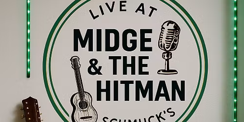 Midge & The Hitman LIVE at Schmuck's Bar
