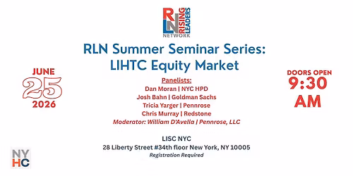 RLN SUMMER SERIES: LIHTC Equity Market