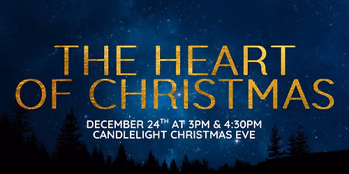 Candlelight Christmas Eve Services - 4:30pm