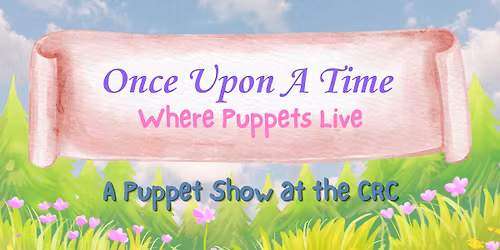 Once Upon A Time Where Puppets Live