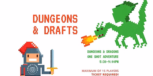 July Dungeons & Drafts at HCBC