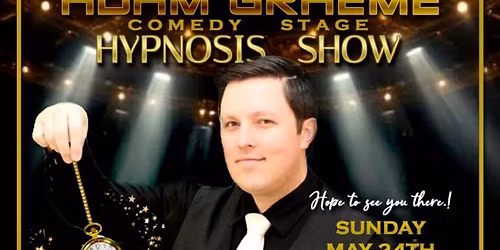 Adam Graeme Hypnosis Show