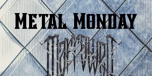 Metal Monday (November)