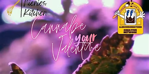 Cannabe your Valentine Puff n' paint
