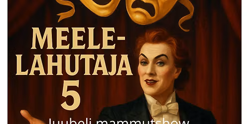 \ud83c\udfad MEELE-LAHUTAJA 5 Naljakuu tipphetk Sangastes!