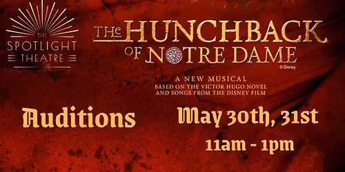 Hunchback of Notre Dame Auditions