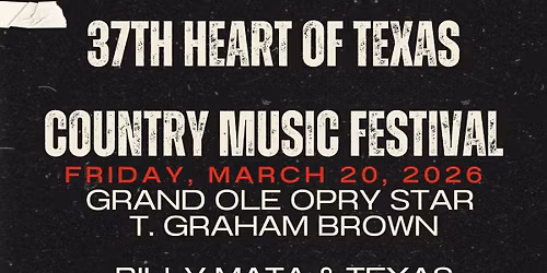 Heart of Texas Festival w/ Billy Mata & The Texas Tradition