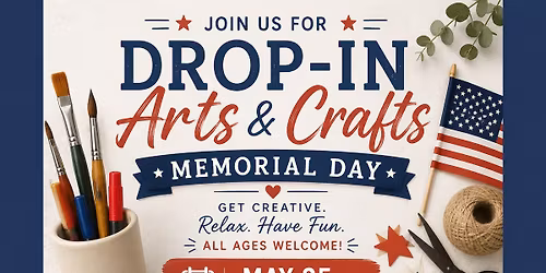 Memorial Day Arts and Crafts for all ages in Tunkhannock - Painting, candle decorating, & more