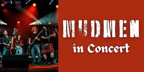 Mudmen in Concert