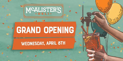 McAlister's Deli Grand Opening