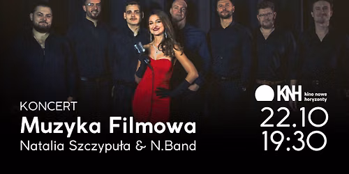 Muzyka Filmowa | Natalia Szczypu\u0142a & NBand @ Kino Nowe Horyzonty