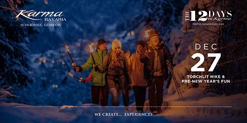 TORCHLIT HIKE & PRE-NEW YEAR\u2019S FUN