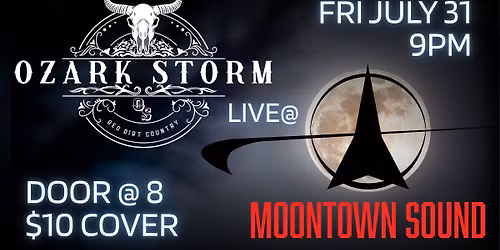 Ozark Storm @ MoonTown Sound Springfield, MO