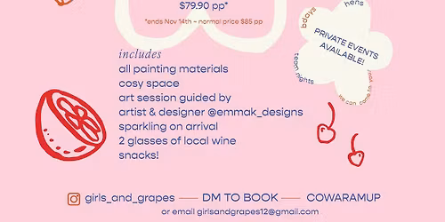 Girls & Grapes Paint & Sip OPEN EVENT \ud83e\udde1