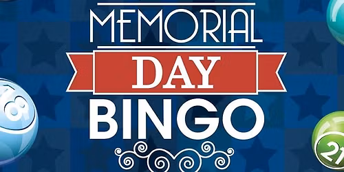 Memorial Day Cash Bingo Special