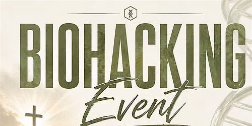 Biohacking Wellness Event