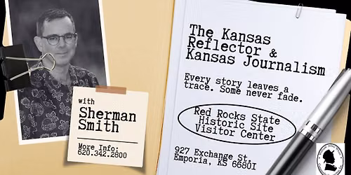 The Kansas Reflector & Kansas Journalism with Sherman Smith