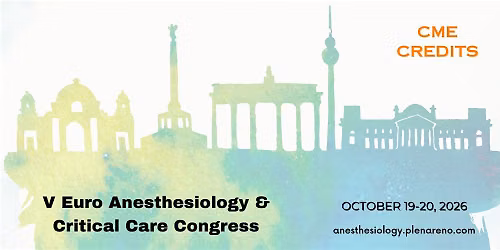 V Euro Anesthesiology and Critical Care Congress