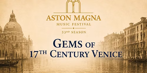 Gems of 17th Century Venice | Allen Center