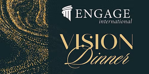 Engage International Vision Dinner