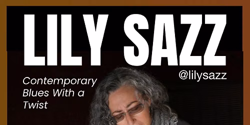 Lily Sazz w\/Special Guest Rob Lamothe @The Moonshine Cafe