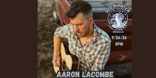 AARON LACOMBE LIVE AT THE OLD QUARTER