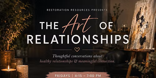 THE ART OF RELATIONSHIPS