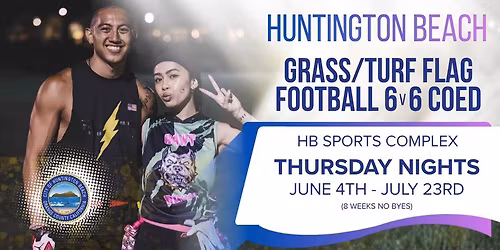 Thursday Night Coed Flag Football in Huntington Beach \ud83c\udfc8\ud83c\udf19