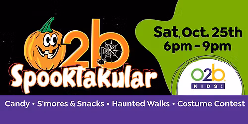 O2B Spooktakular!