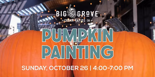 FREE | Pumpkin Painting at Big Grove Cedar Rapids