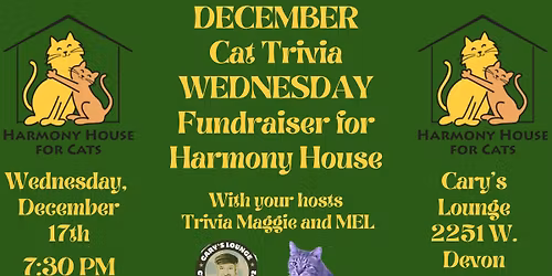 TRIVIA WEDNESDAY - To Benefit Harmony House for Cats!