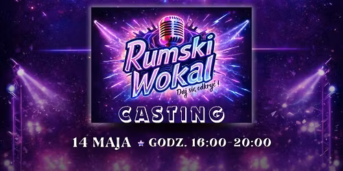 Rumski Wokal - CASTING 2026