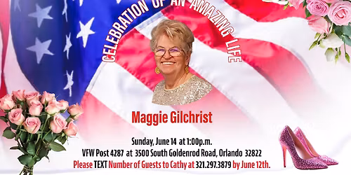Celebration of an Amazing Life Maggie Gilchrist
